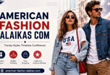 American Fashion Alaikas Com: Complete Guide to Modern Style Trends